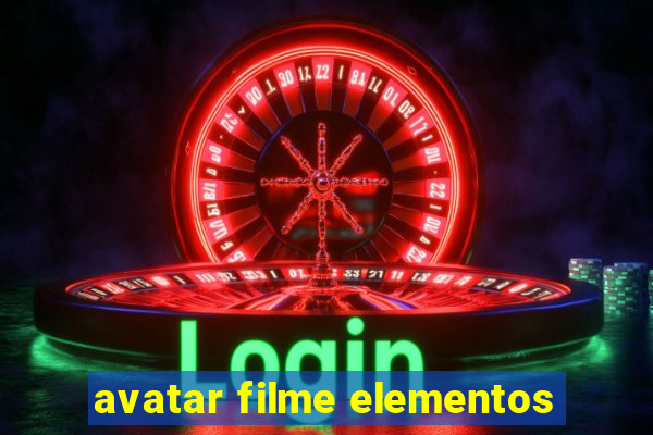 avatar filme elementos